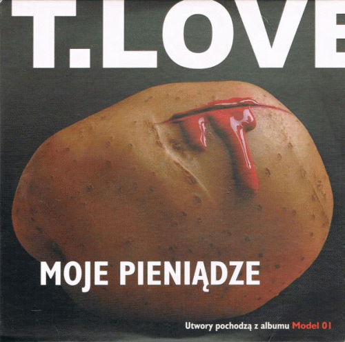 T.Love : Moje Pieniądze